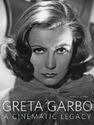 Mark A. Vieira: Greta Garbo - A Cinematic Legacy